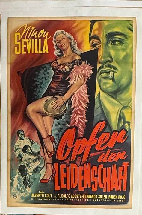 Victims of Passion (1951) German Linen Backed Poster – Ninón Sevilla, Directed by Alberto Gout
